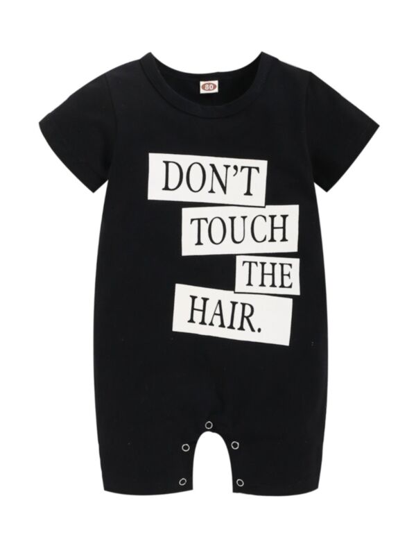Don't Touch The Hair Baby Boy  Romper